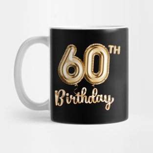 60th Birthday Gifts - Party Balloons Gold Mug